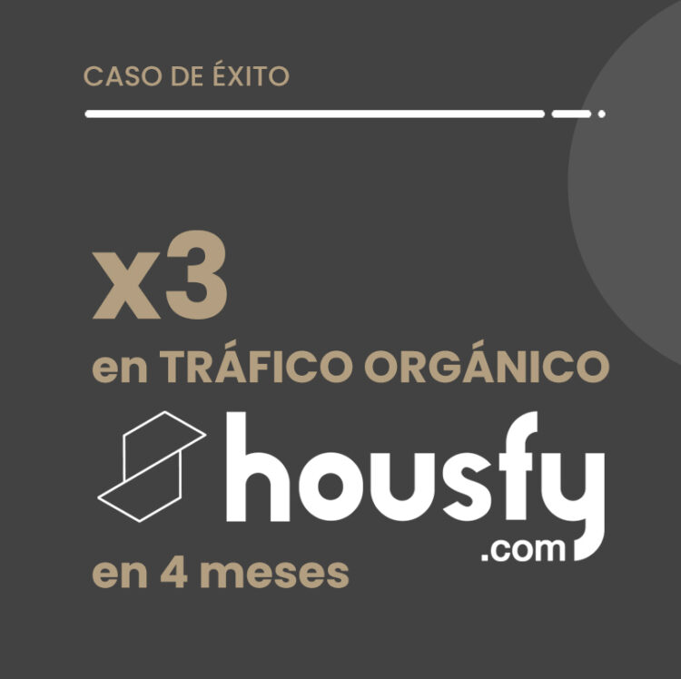 Caso de éxito SEO housfy.com