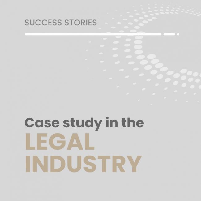 Case Study in the Legal Sector