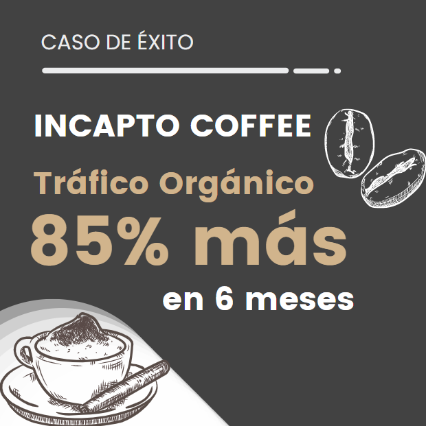 caso de exito incapto coffee