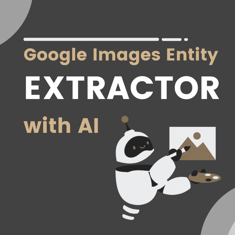 Google images entity extractor 1