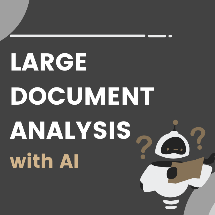 Large document analysis with AI