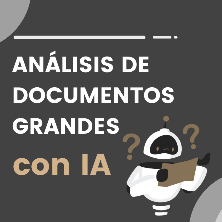 analisis documentos grandes con IA