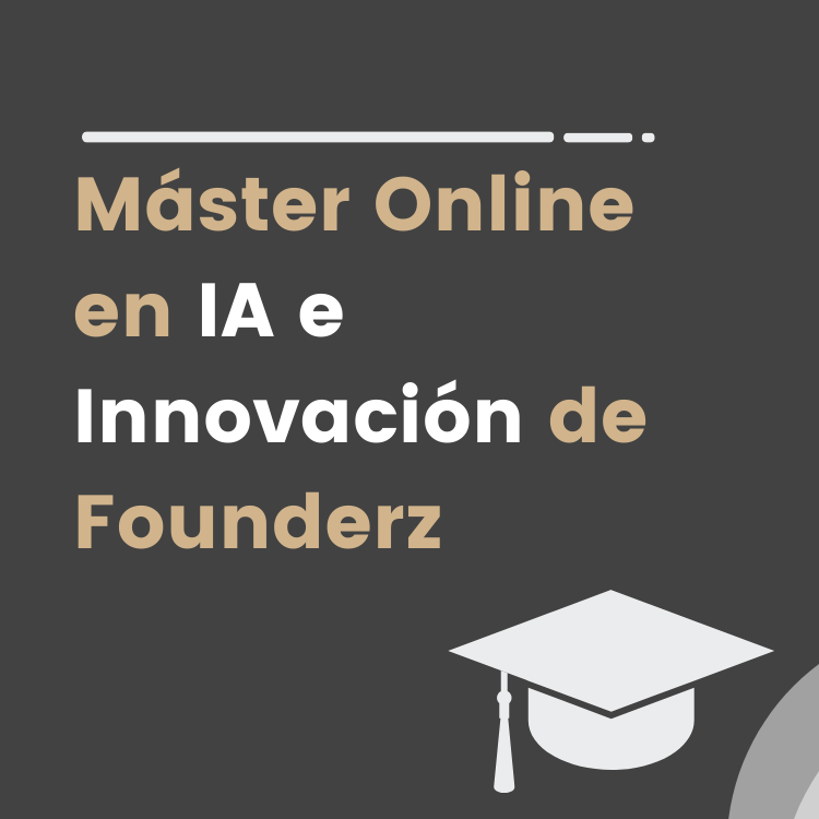 master online inteligencia artificial founderz