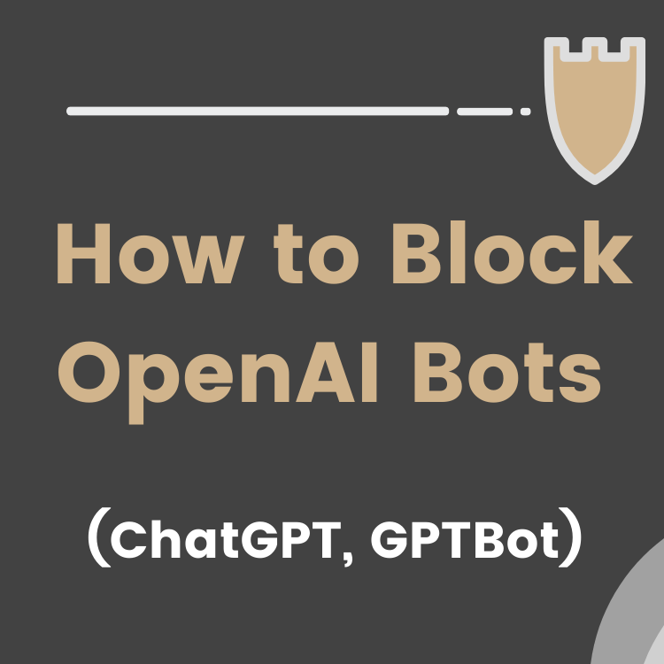 how to block openai bots